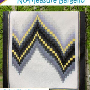 No-Measure Bargello Quilt Pattern