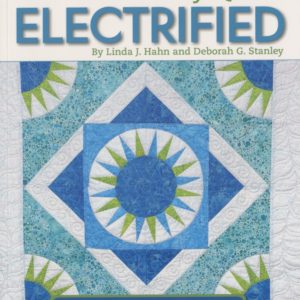 New York Beauty Quilts Electrified